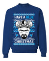 Have a Blue Christmas Walter Breaking TV Christmas Unisex Crewneck Graphic Sweatshirt