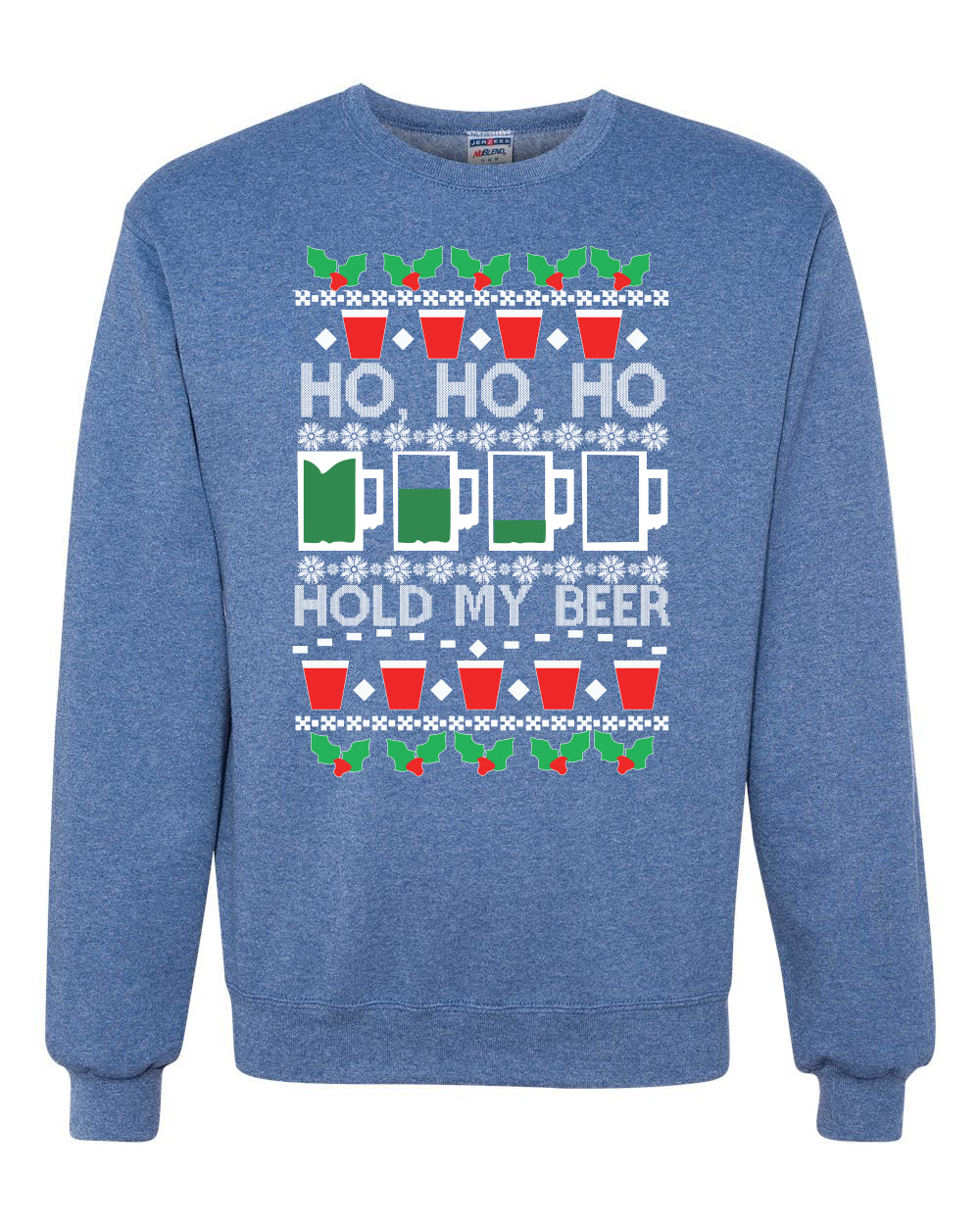 Ho Ho Ho Hold My Beer Funny Beer Drinking Xmas Christmas Unisex Crewneck Graphic Sweatshirt