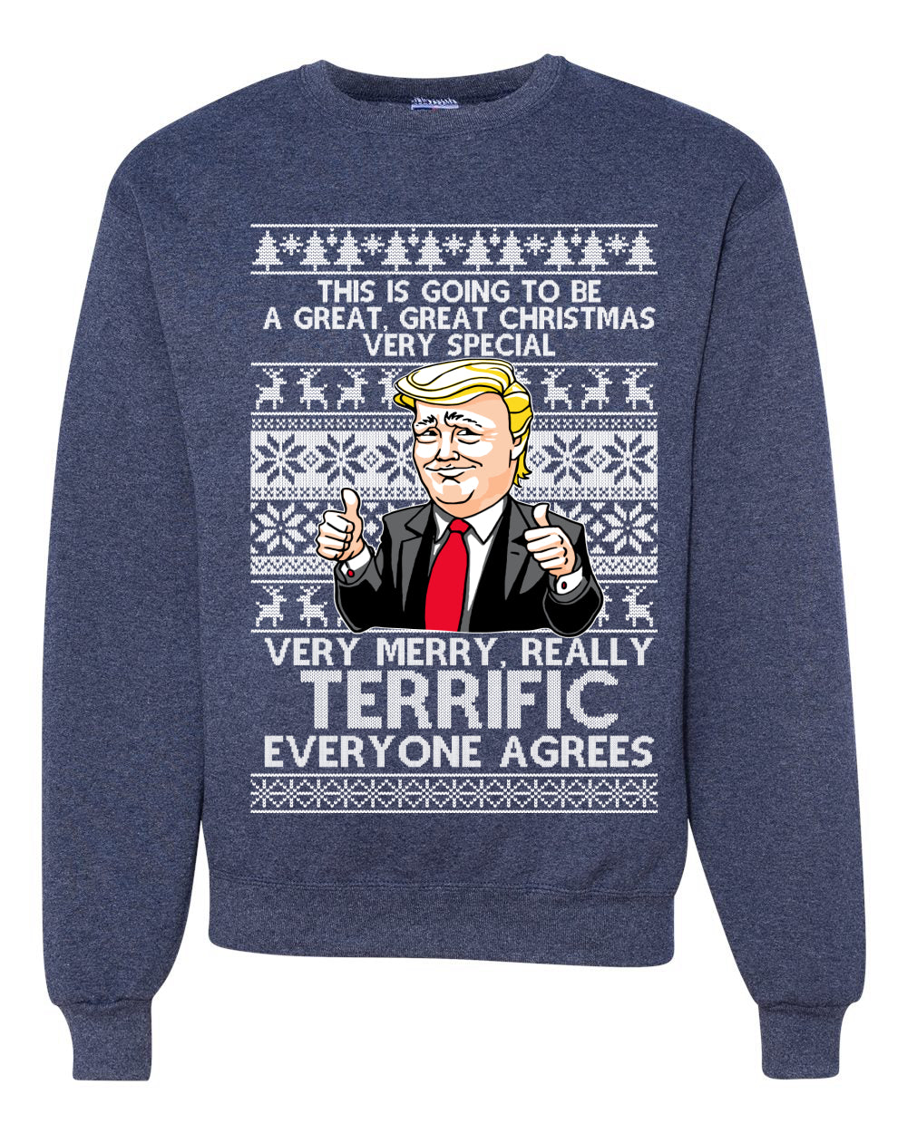 Great Terrific Merry Christmas Funny Donald Trump Xmas Christmas Unisex Crewneck Graphic Sweatshirt