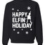 Happy Elfin Holiday Merry Ugly Christmas Sweater Unisex Crewneck Graphic Sweatshirt