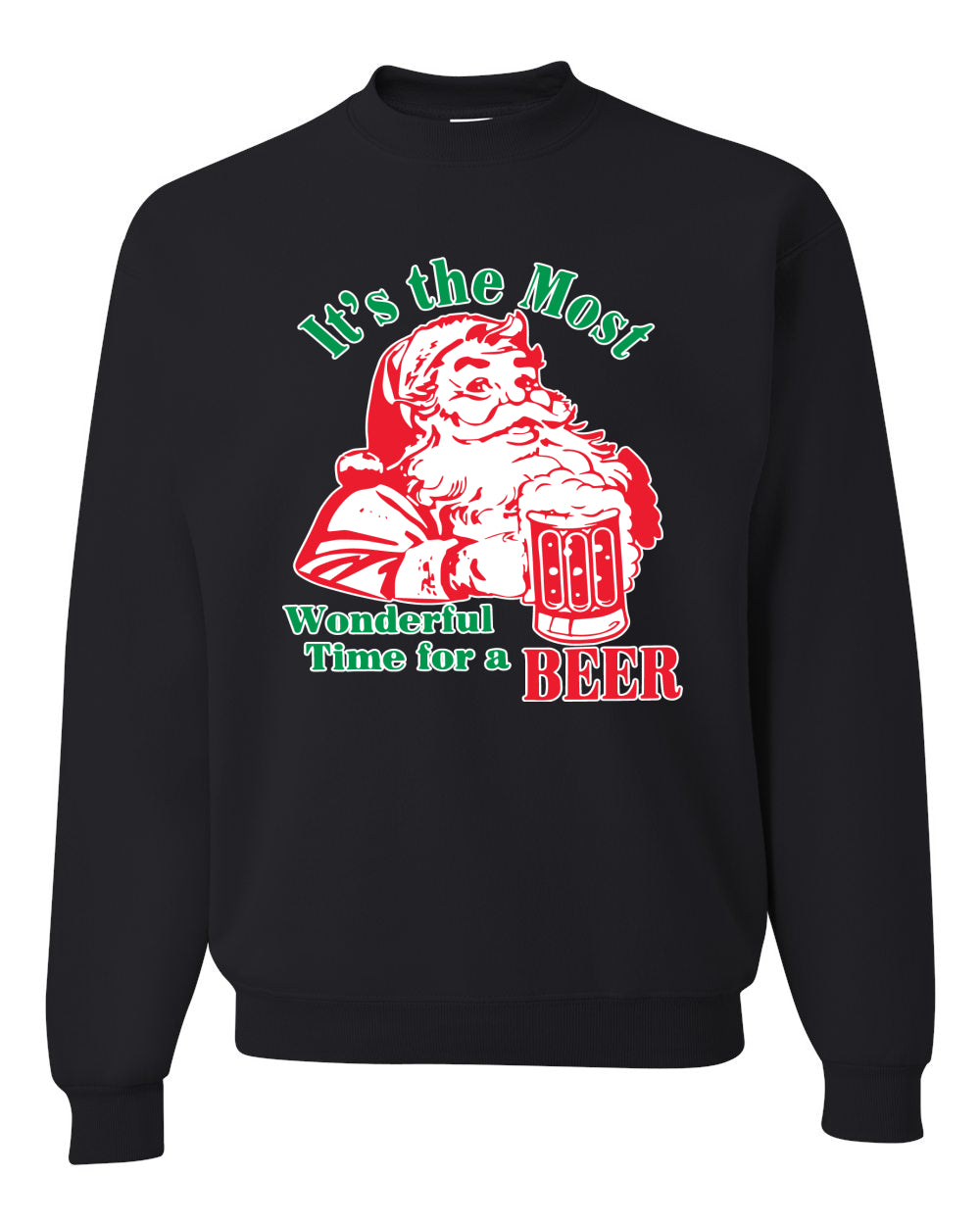 It is The Most Wonderful Time for a Beer Merry Christmas Unisex Crewneck Graphic Sweatshirt