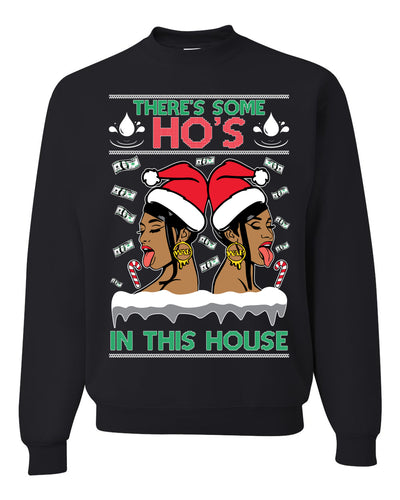 There's Some Hos In This House Female Rapper Ugly Christmas Sweater Unisex Crewneck Graphic Sweatshirt
