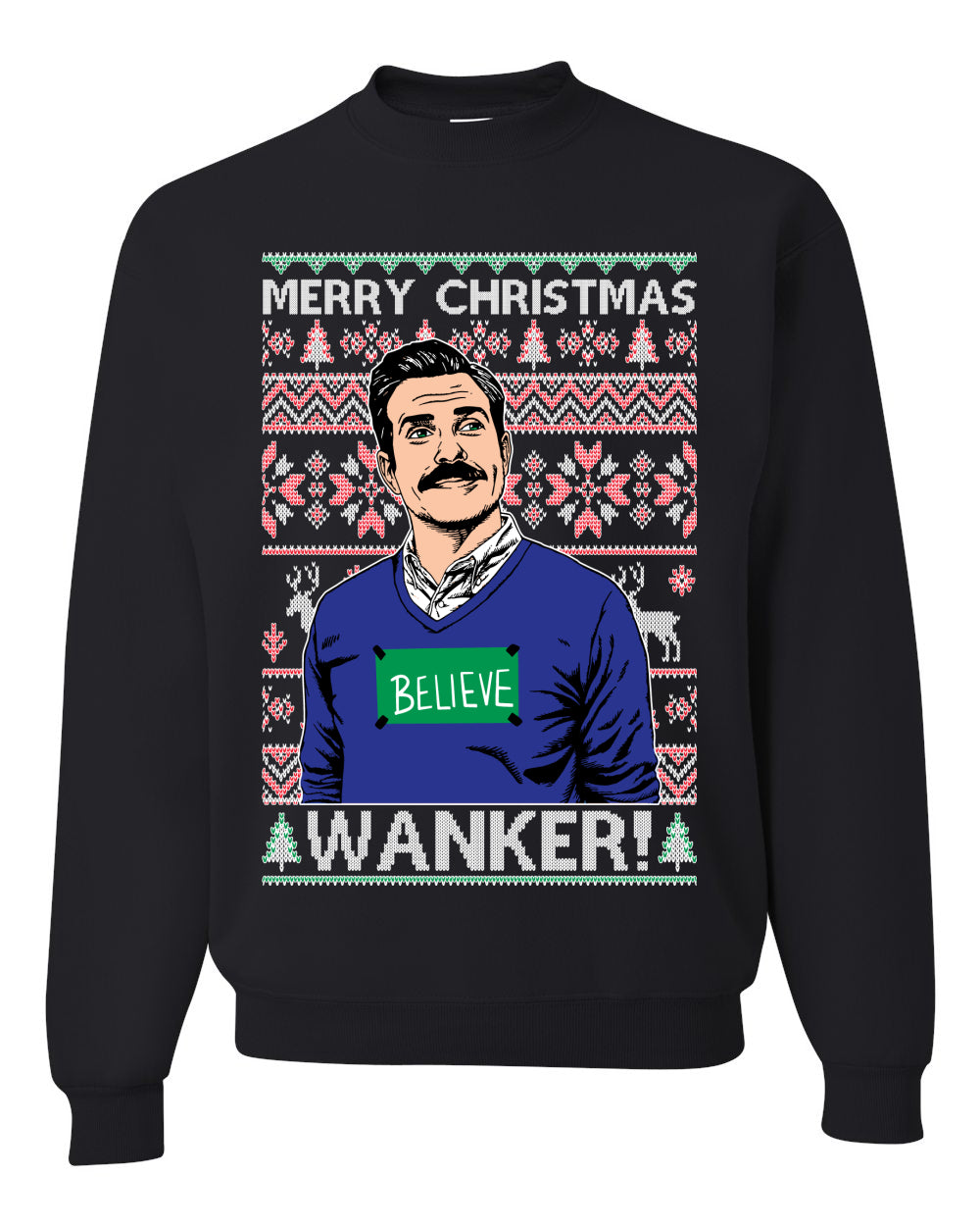 Merry Christmas Wanker  Ugly Christmas Sweater Unisex Crewneck Sweatshirt