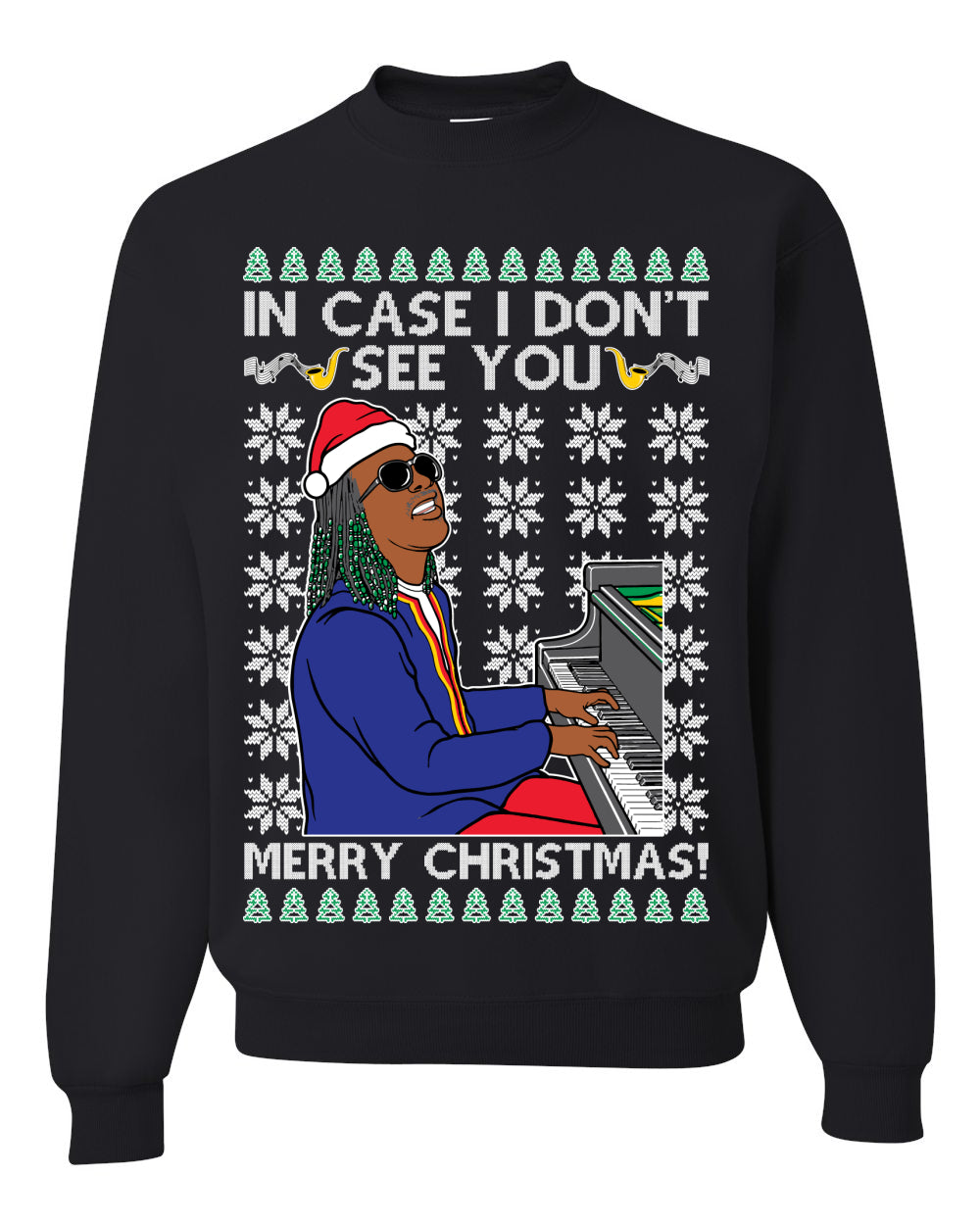 Wonder If I Don't See You Merry Christmas Ugly Christmas Sweater Unisex Crewneck Graphic Sweatshirt