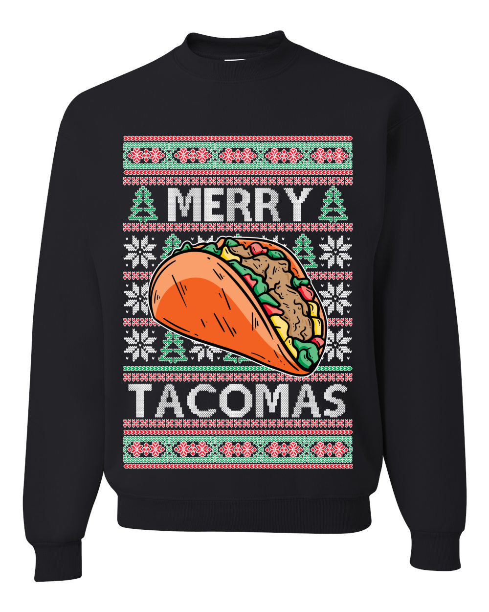 Merry Tacomas Holiday Taco Lover  Ugly Christmas Sweater Unisex Crewneck Graphic Sweatshirt
