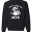 Santa I Do It For The Hoes Ugly Christmas Sweater Unisex Crewneck Graphic Sweatshirt