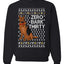 Zero Bark Thirty Funny Dog Xmas Merry Ugly Christmas Sweater Unisex Crewneck Graphic Sweatshirt
