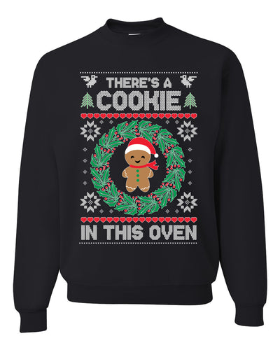 Theres a Cookie in This Oven Pregnancy Announcement Merry Ugly Christmas Sweater Unisex Crewneck Graphic Sweatshirt