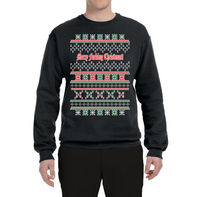 Merry Fucking Christmas Funny Classic Xmas Merry Ugly Christmas Sweater Unisex Crewneck Graphic Sweatshirt