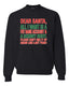 Dear Santa All I Want is Merry Christmas Unisex Crewneck Graphic Sweatshirt