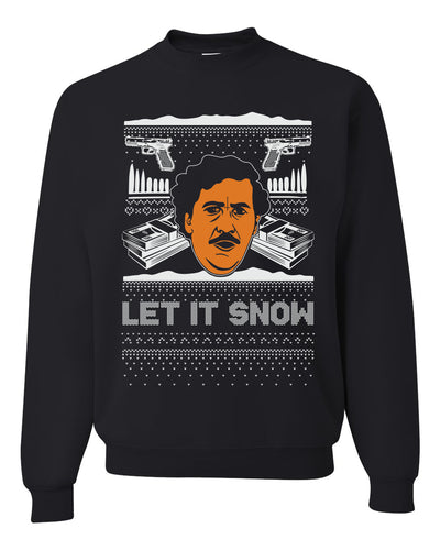 Let It Snow Funny Pablo Escobar Xmas Merry Ugly Christmas Sweater Unisex Crewneck Graphic Sweatshirt