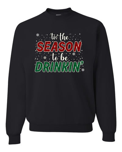Tis' the Season To Be Drinkin' Christmas Unisex Crewneck Graphic Sweatshirt