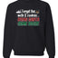 Forget The Milk And Cookies Bring Santa Some Booze Christmas Unisex Crewneck Graphic Sweatshirt