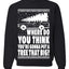 Family Vacation Where Do You Think You're Gonna Put A Tree That Big Ugly Christmas Sweater Unisex Crewneck Graphic Sweatshirt
