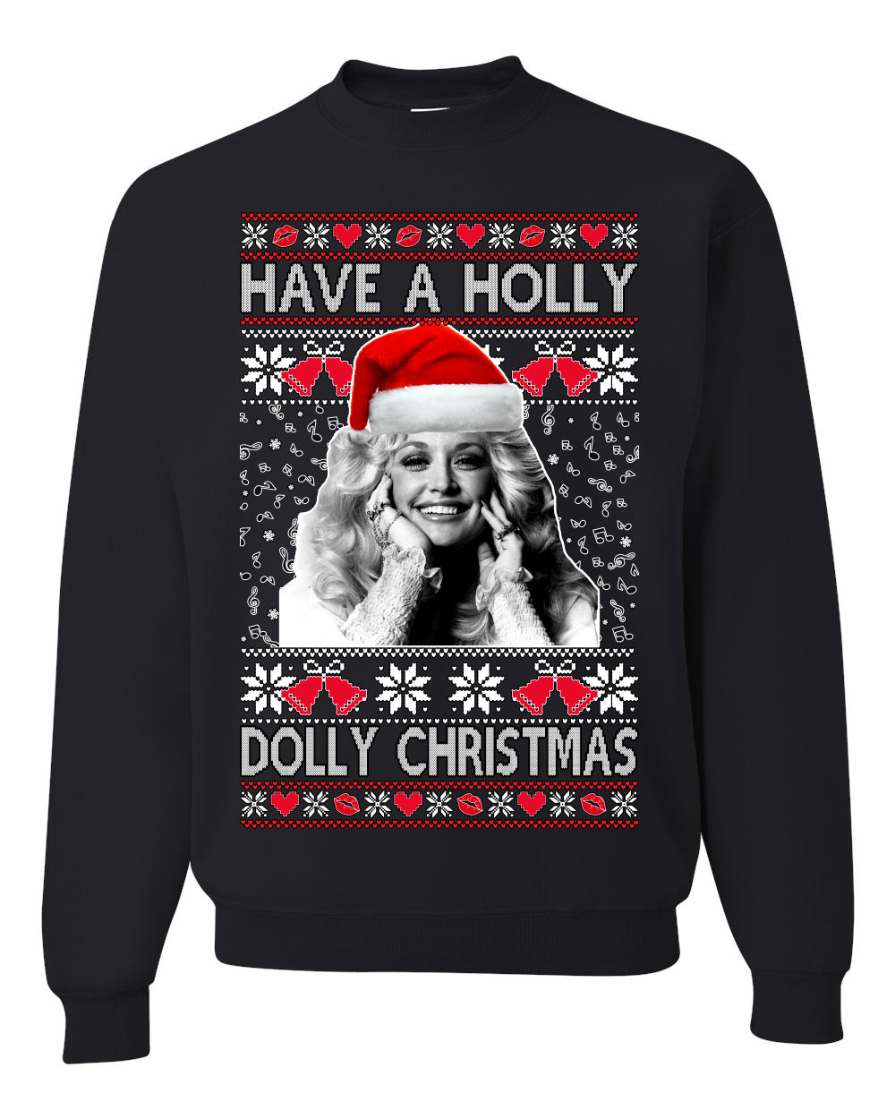 Have a Holly Dolly Christmas Ugly Christmas Sweater Unisex Crewneck Graphic Sweatshirt