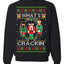 What's Crackin' Funny Nutcracker Meme Ugly Christmas Sweater Unisex Crewneck Graphic Sweatshirt