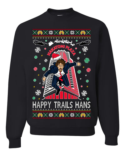 Nakatomi Plaza Happy Trails Hanz Ugly Christmas Sweater Unisex Crewneck Graphic Sweatshirt