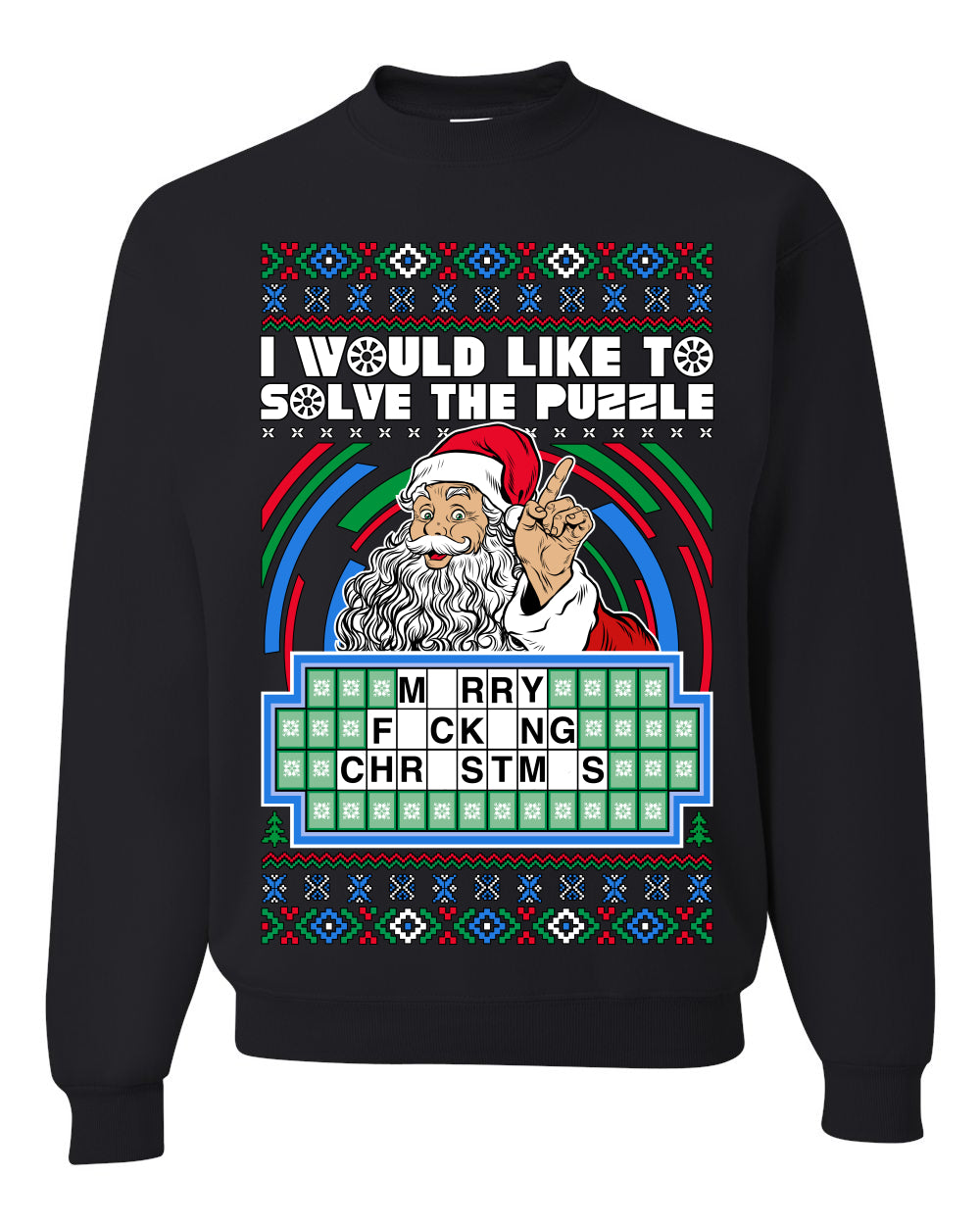 Santa Game Show I'd Like To Solve the Puzzle Wheel Ugly Christmas Sweater Unisex Crewneck Sweatshirt