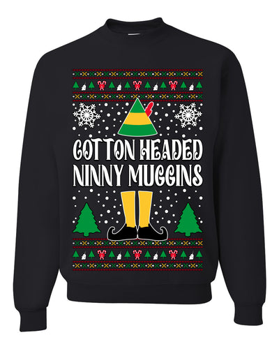 Cotton Headed Muggins Christmas Movie Quote  Ugly Christmas Sweater Unisex Crewneck Sweatshirt