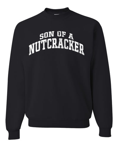 Vintage Movie Quote Son Of A Nutcracker Christmas Unisex Crewneck Sweatshirt