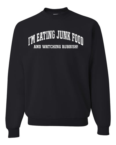 Vintage Movie Quote Eating Junk Food And Watching Rubbish Christmas Unisex Crewneck Sweatshirt
