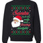 Naughty Santa Isn't The Only One Coming Tonight Ugly Christmas Sweater Unisex Crewneck Sweatshirt