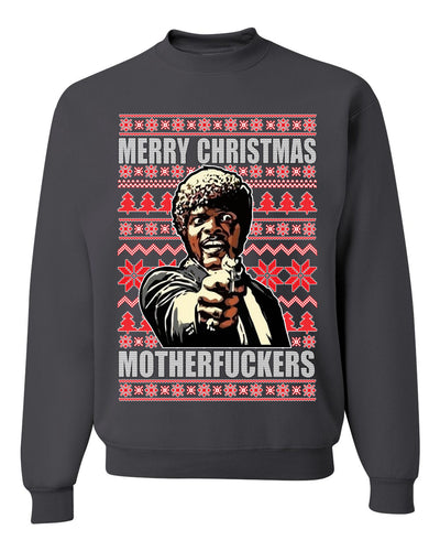 Merry Christmas Motherfuckers  Merry Ugly Christmas Sweater Unisex Crewneck Graphic Sweatshirt