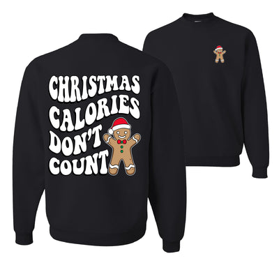 Christmas Calories Don't Count Ugly Christmas Sweater Unisex Crewneck Graphic Sweatshirt
