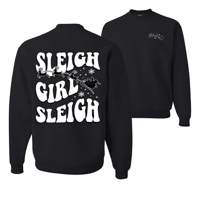 Sleigh Girl Sleigh Ugly Christmas Sweater Unisex Crewneck Graphic Sweatshirt
