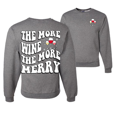 The More Wine The More Merry Ugly Christmas Sweater Unisex Crewneck Graphic Sweatshirt