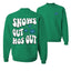 Snows Out Ho's Out Ugly Christmas Sweater Unisex Crewneck Graphic Sweatshirt