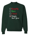 Naughty Nice I Tried Maybe Next Year Checklist Merry Christmas Unisex Crewneck Graphic Sweatshirt