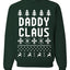 Daddy Claus Merry Ugly Christmas Sweater Unisex Crewneck Graphic Sweatshirt