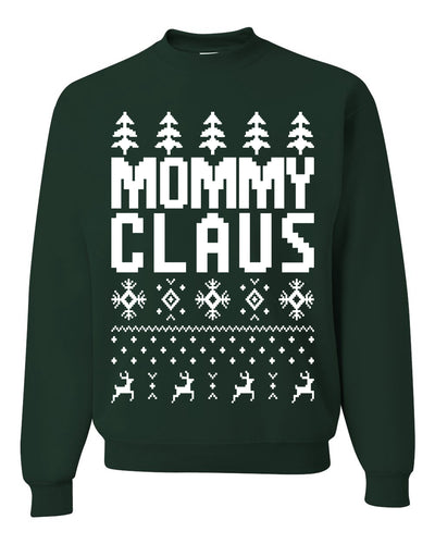 Mommy Claus Merry Ugly Christmas Sweater Unisex Crewneck Graphic Sweatshirt