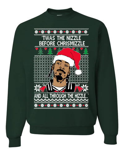 Twas The Nizzle Before Chrismizzle And All Through The Wizzle White  Ugly Christmas Sweater Unisex Crewneck Graphic Sweatshirt
