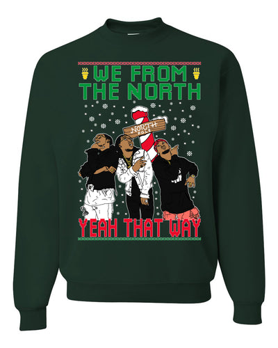 We From The North Yeah That Way White  Ugly Christmas Sweater Unisex Crewneck Graphic Sweatshirt