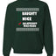 Nice Naughty an Attempt was Made Xmas Merry Christmas Unisex Crewneck Graphic Sweatshirt