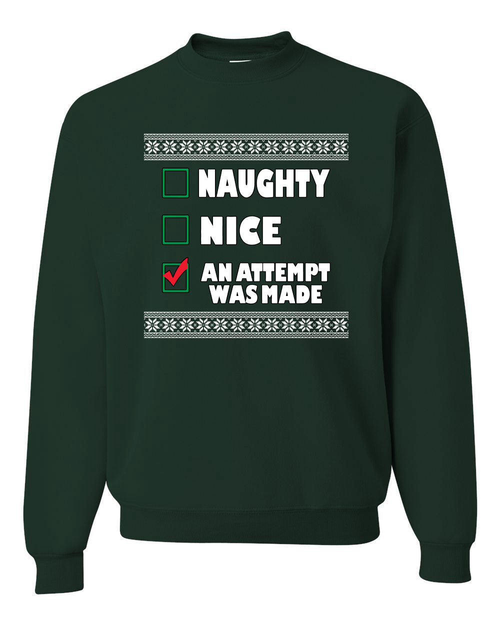 Nice Naughty an Attempt was Made Xmas Merry Christmas Unisex Crewneck Graphic Sweatshirt