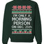 I'm Only A Morning Person on December 25th Ugly Christmas Sweater Unisex Crewneck Sweatshirt