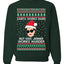 Santa Works Hard But Kris Jenner Works Harder  Ugly Christmas Sweater Unisex Crewneck Sweatshirt