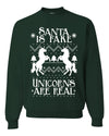 Santa is Fake Unicorns are Real Funny Unicorn Xmas Merry Ugly Christmas Sweater Unisex Crewneck Graphic Sweatshirt