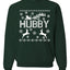 Christmas Hubby Love Merry Ugly Christmas Sweater Unisex Crewneck Graphic Sweatshirt