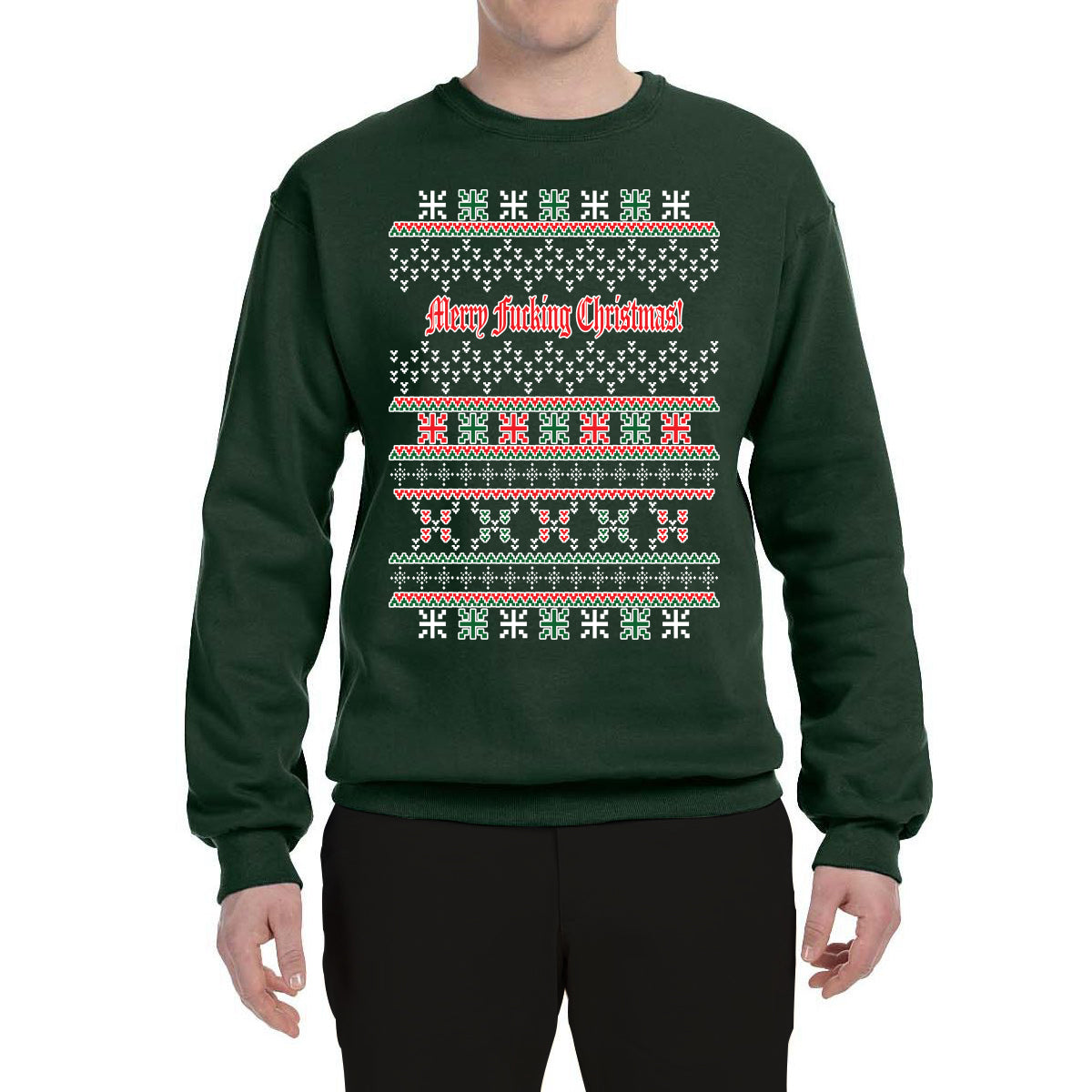 Merry Fucking Christmas Funny Classic Xmas Merry Ugly Christmas Sweater Unisex Crewneck Graphic Sweatshirt