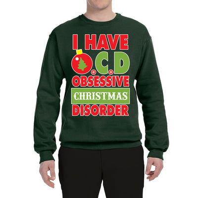I Have OCD Obsessive Merry Christmas Disorder Xmas Ornament Merry Christmas Unisex Crewneck Graphic Sweatshirt