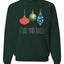 I Like Your Balls Ornament Merry Christmas Unisex Crewneck Graphic Sweatshirt