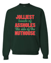 Jolliest Bunch of Assholes Nuthouse Merry Christmas Vacation Merry Christmas Unisex Crewneck Graphic Sweatshirt