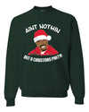 Ain't Nothin But a Christmas Party Funny 2pac Xmas Tupac Ugly Christmas Sweater Unisex Crewneck Graphic Sweatshirt