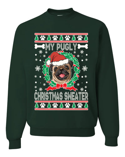 My Pugly Christmas Sweater Ugly Christmas Sweater Unisex Crewneck Graphic Sweatshirt