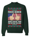 Fuck Biden and Fuck You For Voting For Him Christmas Unisex Crewneck Graphic Sweatshirt