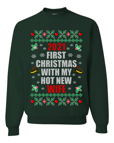 First Christmas With My Hot New Wife Individual Couples  Ugly Christmas Sweater Unisex Crewneck Graphic Sweatshirt